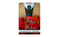 Falling for Your Madness…A Book Review